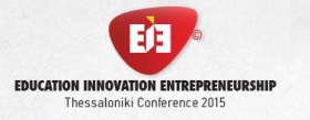 Συνέδριο Education, Innovation, Entrepreneurship, στο Noesis, Κέντρο Διάδοσης Επιστημών και Μουσείο Τεχνολογίας στη Θεσσαλονίκη στις 27 Απριλίου 2015.
