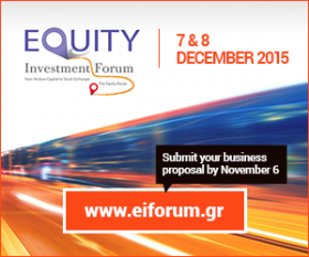 Διοργάνωση Equity Investment Forum, στην Αθήνα, στις 7-8 Δεκεμβρίου 2015 